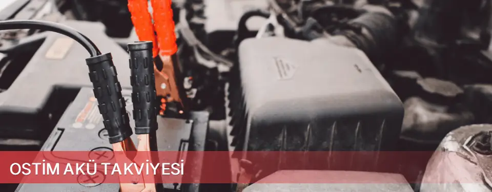 Ostim İlçemi Akü Takviyesi
